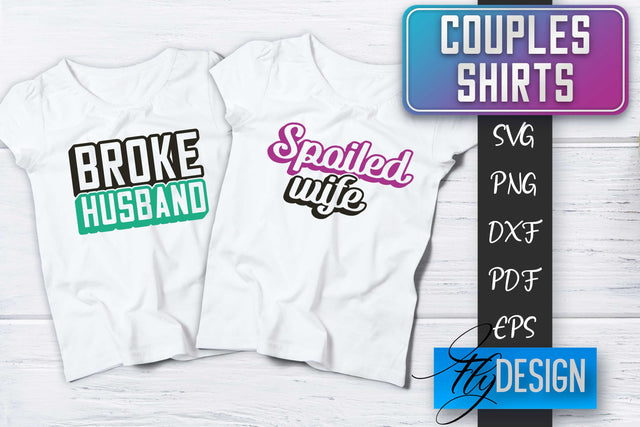 Couples Shirts SVG | Funny Quotes SVG Fly Design 