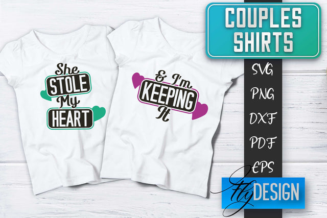Couples Shirts SVG | Funny Quotes SVG Fly Design 