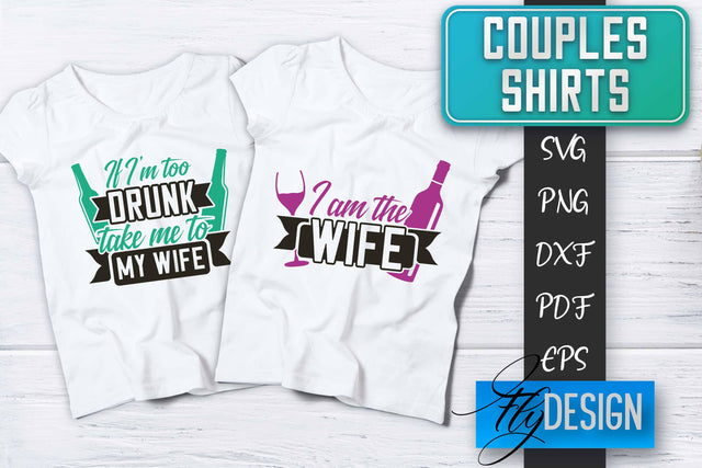Couples Shirts SVG | Funny Quotes SVG Fly Design 
