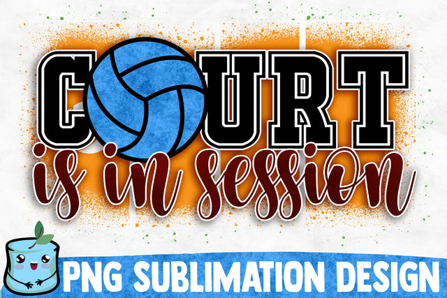 Court Is In Session Sublimation Design Sublimation MintyMarshmallows 