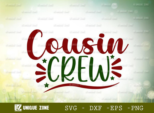 Cousin Crew | Christmas Crew | Family Christmas | Cousin | Typography Design SVG Unique Zone 