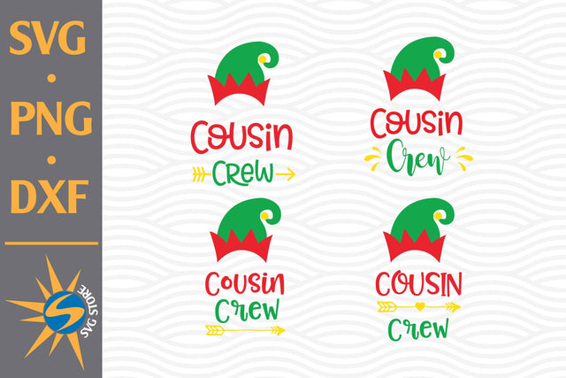 Cousin Crew Christmas SVG, PNG, DXF Digital Files Include SVG SVGStoreShop 