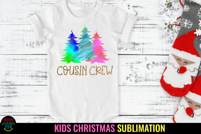 Cousin Crew I Kids Christmas Sublimation I Baby Christmas Sublimation Happy Printables Club 