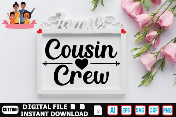 Cousin Crew SVG Craftlabsvg24 