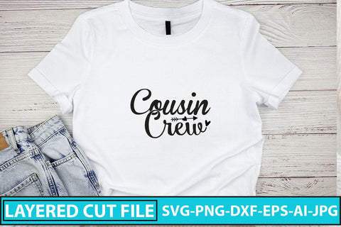 Cousin Crew SVG Cut File SVG Syaman 