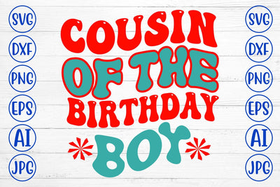 Cousin Of The Birthday Boy Retro SVG SVG Syaman 