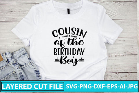 Cousin Of The Birthday Boy SVG Cut File SVG Syaman 