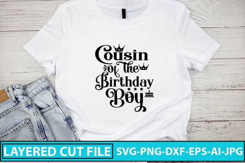 Cousin Of The Birthday Boy SVG Cut File SVG Syaman 
