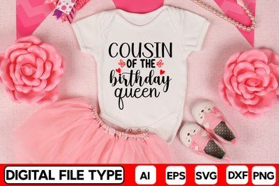 Cousin Of The Birthday Queen SVG CraftlabSvg29 