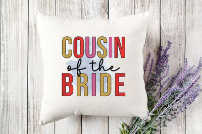 cousin of the bride Sublimation Sublimation SVGista 