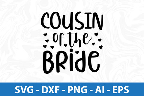 Cousin of the Bride svg SVG orpitasn 