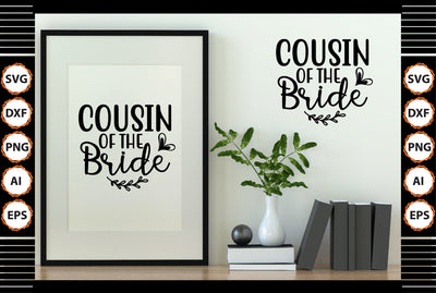 Cousin of the Bride svg SVG shah alam 