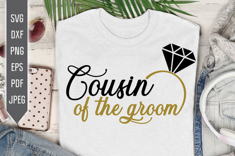 Cousin of the Groom Svg. Wedding Svg. Groom Team Svg. Wedding Roles Svg. Wedding Party Svg. Cricut, Silhouette, Iron On, Dxf, Eps, Png, Pdf SVG Mint And Beer Creations 