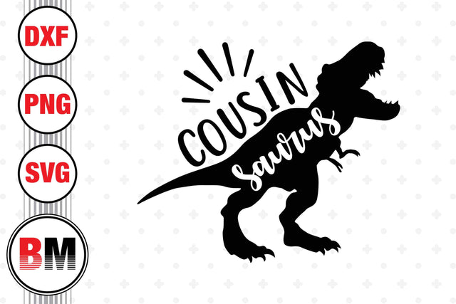 Cousin Saurus SVG, PNG, DXF Files SVG BMDesign 