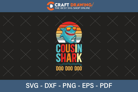 Cousin Shark Doo Doo Funny svg Files for Cricut Cousin Baby shark Birthday Shirt clipart SVG, PNG Printable Cutting Files SVG Debashish Barman 