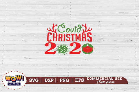 Covid Christmas 2020 svg, Christmas svg, Dxf, Png SVG Wowsvgstudio 