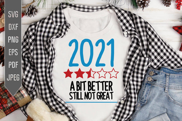 Covid Christmas Svg. 2021 A Bit Better Still Not Great Svg. Would not Recommend. Covid 19 Svg. Funny Christmas Svg. Cricut, Silhouette Files SVG Mint And Beer Creations 