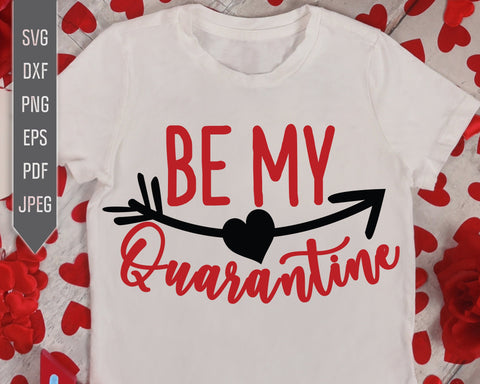 Covid Valentine's Day Svg Bundle. 2021 Quarantined Valentine's Svg. Pandemic Svg. Virus Svg. Covid 19 Cricut, Silhouette, Dxf, Eps, Png SVG Mint And Beer Creations 