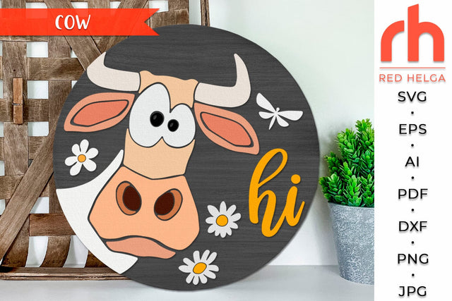 Cow Hi SVG, Peeking Cow DXF, Door Sign Cut File, Layered Round Hanger, Crazy Heifer Silhouette SVG RedHelgaArt 