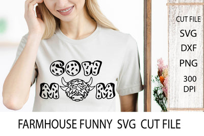 Cow Mom. Farmhouse Animal SVG Design. Farm House Sign SVG. SVG Samaha Design 
