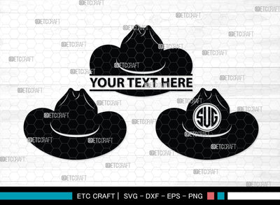 Cowboy Hat Monogram, Cowboy Hat Silhouette, Cowboy Hat SVG, Western Hat Svg, Hat Svg, Cowboy Svg, SB00187 SVG ETC Craft 