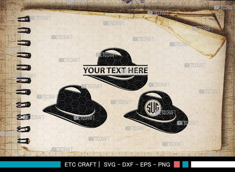 Cowboy Hat Monogram, Cowboy Hat Silhouette, Cowboy Hat SVG, Western Hat Svg, Hat Svg, Cowboy Svg, SB00187 SVG ETC Craft 
