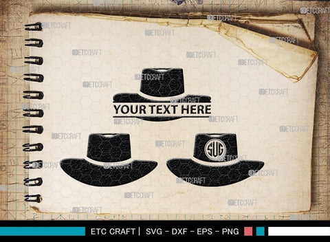 Cowboy Hat Monogram, Cowboy Hat Silhouette, Cowboy Hat SVG, Western Hat Svg, Hat Svg, Cowboy Svg, SB00187 SVG ETC Craft 