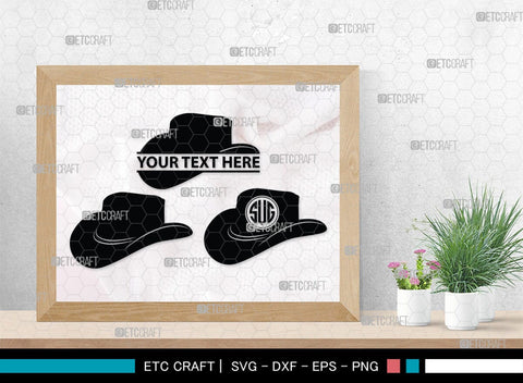 Cowboy Hat Monogram, Cowboy Hat Silhouette, Cowboy Hat SVG, Western Hat Svg, Hat Svg, Cowboy Svg, SB00187 SVG ETC Craft 