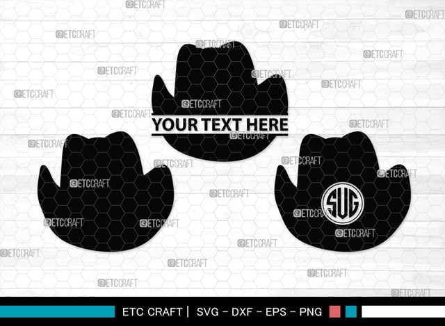 Cowboy Hat Monogram, Cowboy Hat Silhouette, Cowboy Hat SVG, Western Hat Svg, Hat Svg, Cowboy Svg, SB00187 SVG ETC Craft 