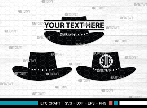 Cowboy Hat Monogram, Cowboy Hat Silhouette, Cowboy Hat SVG, Western Hat Svg, Hat Svg, Cowboy Svg, SB00187 SVG ETC Craft 