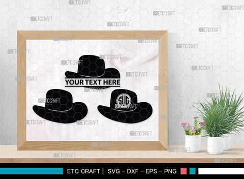 Cowboy Hat Monogram, Cowboy Hat Silhouette, Cowboy Hat SVG, Western Hat Svg, Hat Svg, Cowboy Svg, SB00187 SVG ETC Craft 