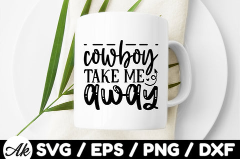 Cowboy take me away svg SVG akazaddesign 