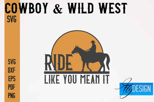 Cowboy & Wild West SVG | Western SVG Design | Cowboy T-Shirt Design SVG Fly Design 