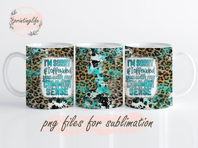 Cowhide Sarcastic Quote Mug Wrap, Funny Cowhide Press Sublimation Png, Cowhide Sublimation Designs Sublimation PrintingLife 