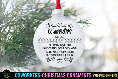 Coworkers Are Like I Coworkers Christmas Ornament SVG SVG Happy Printables Club 