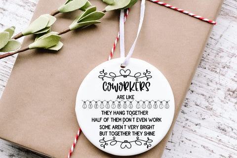 Coworkers Are Like I Coworkers Christmas Ornament SVG SVG Happy Printables Club 