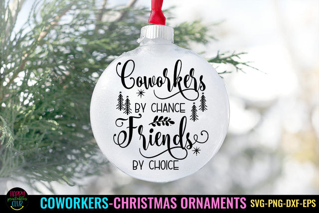 Coworkers By Chance- Christmas Ornament SVG SVG Happy Printables Club 