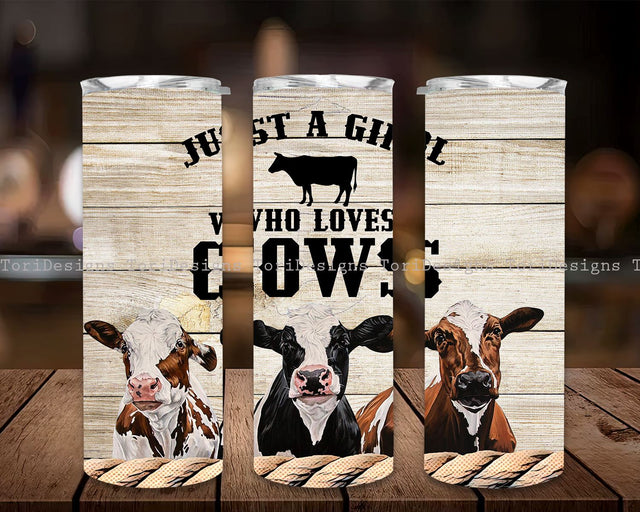 Cows Tumbler 20oz, Just a girl who loves Cows , Cows Tumbler Wrap, Sublimation Design Digital Download, Rustic Cows Farm Tumbler Sublimation ToriDesigns 