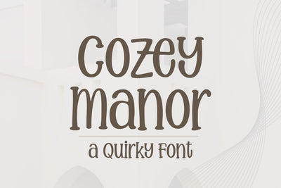 Cozey Manor - a Quirky Font Font So Fontsy Design Shop 