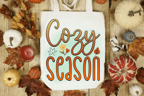 Cozy season Sublimation PNG, Sublimation Fall Design Sublimation Regulrcrative 