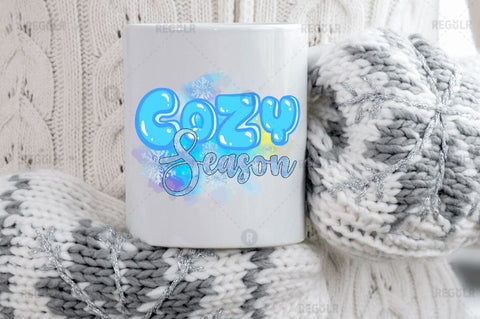 Cozy season SVG Sublimation Regulrcrative 