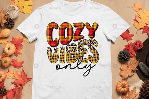 Cozy vibes only Sublimation Design Sublimation Regulrcrative 