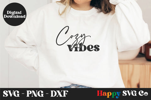 Cozy Vibes SVG File - So Fontsy