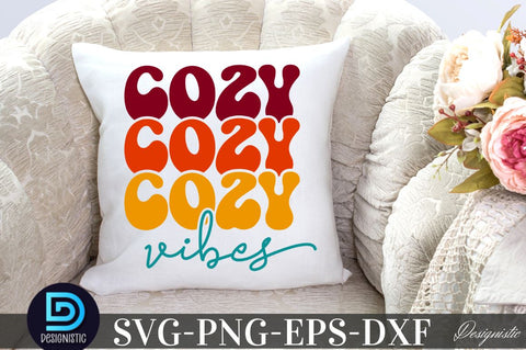 Cozy vibes , Thanksgiving SVG SVG DESIGNISTIC 