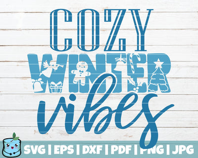Cozy Winter Vibes SVG MintyMarshmallows 