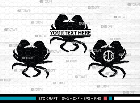Crab Monogram, Crab Silhouette, Crab SVG, Ocean Crab Svg, Maryland Crab Svg, Crab Legs Svg, SB00244 SVG ETC Craft 