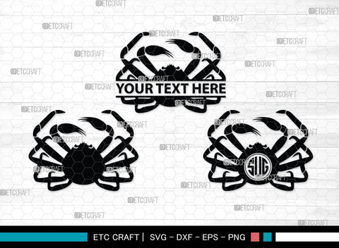 Crab Monogram, Crab Silhouette, Crab SVG, Ocean Crab Svg, Maryland Crab Svg, Crab Legs Svg, SB00244 SVG ETC Craft 