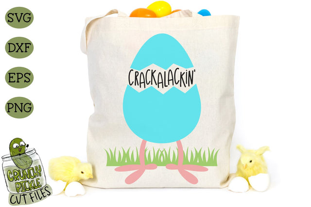 Crackalackin' Easter Phrase SVG File SVG Crunchy Pickle 