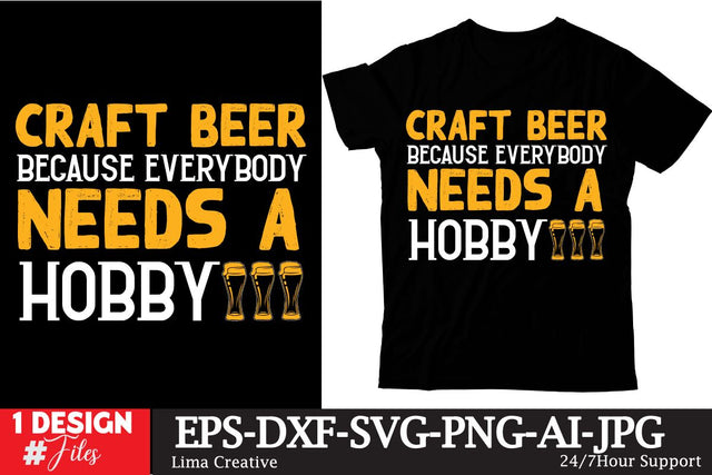 Craft Beer Because Everybody Needs A Hobby Sublimation Sublimation Insomnia Std 