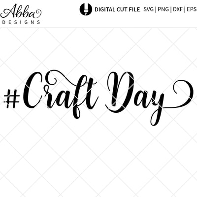 #Craft Day SVG Abba Designs 